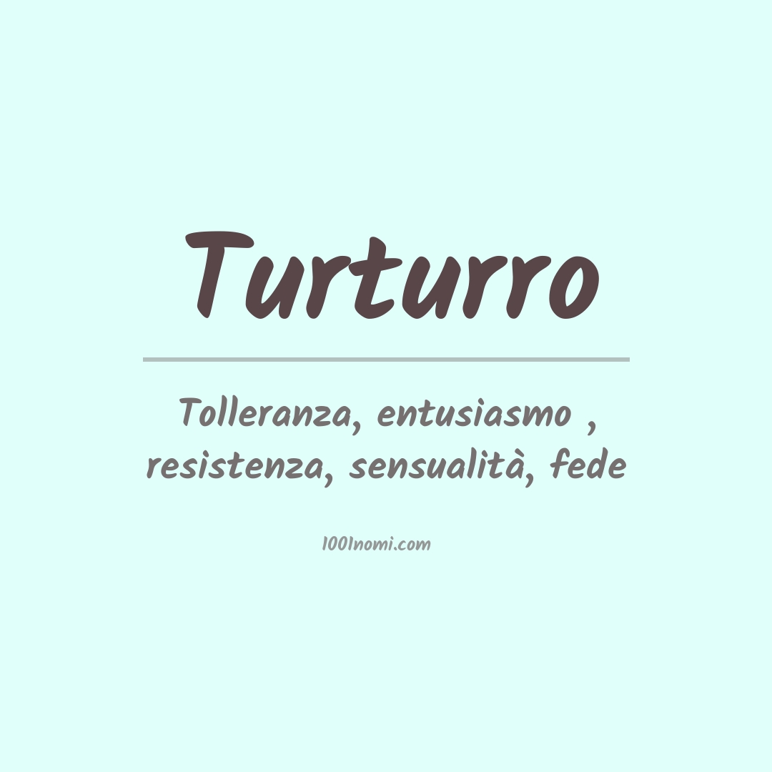 Significato del nome Turturro