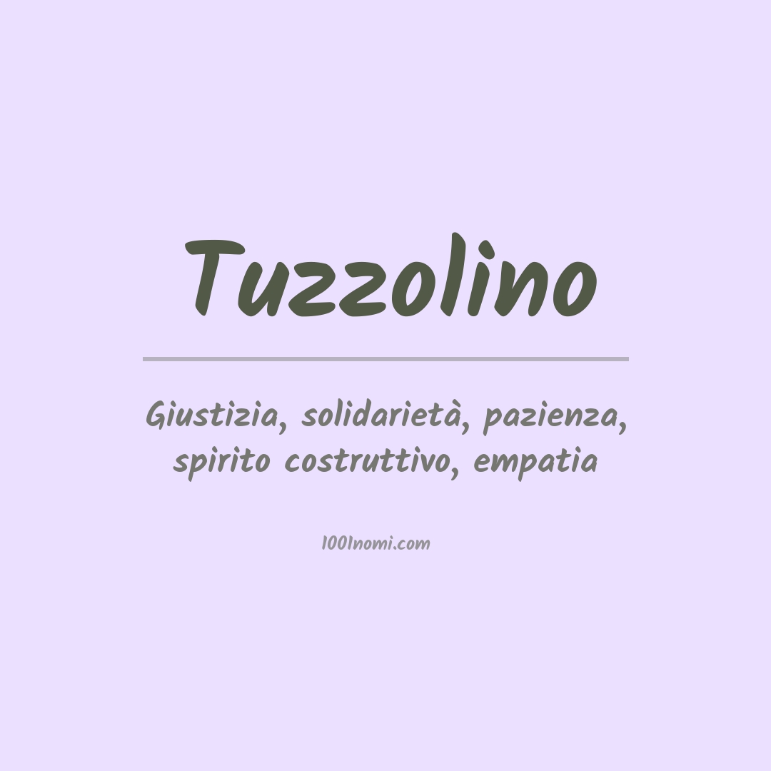 Significato del nome Tuzzolino