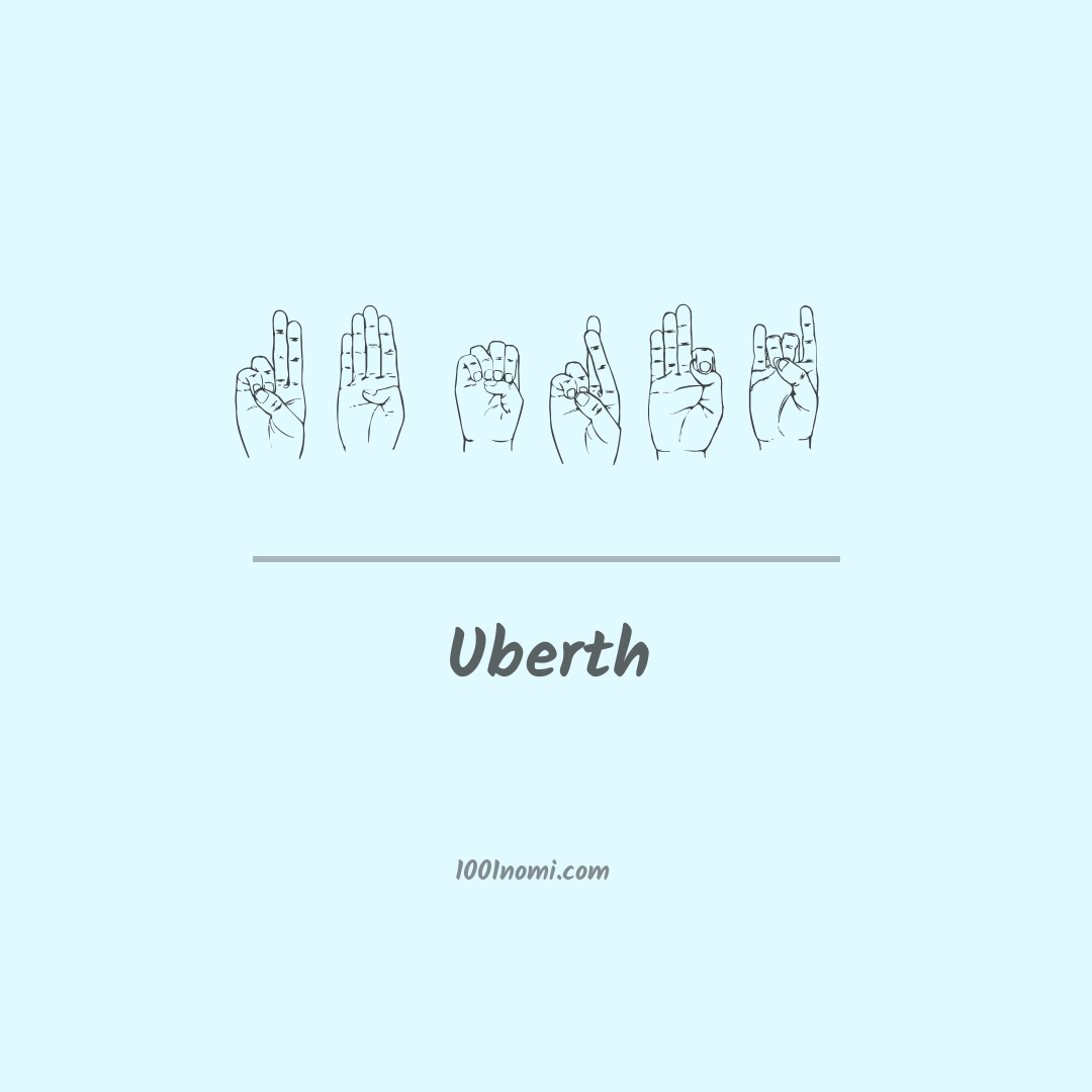 Uberth nella lingua dei segni