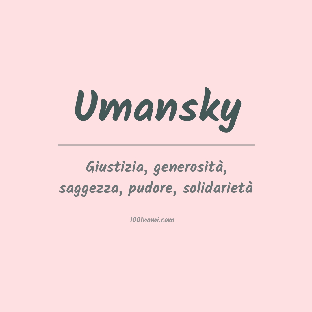 Significato del nome Umansky