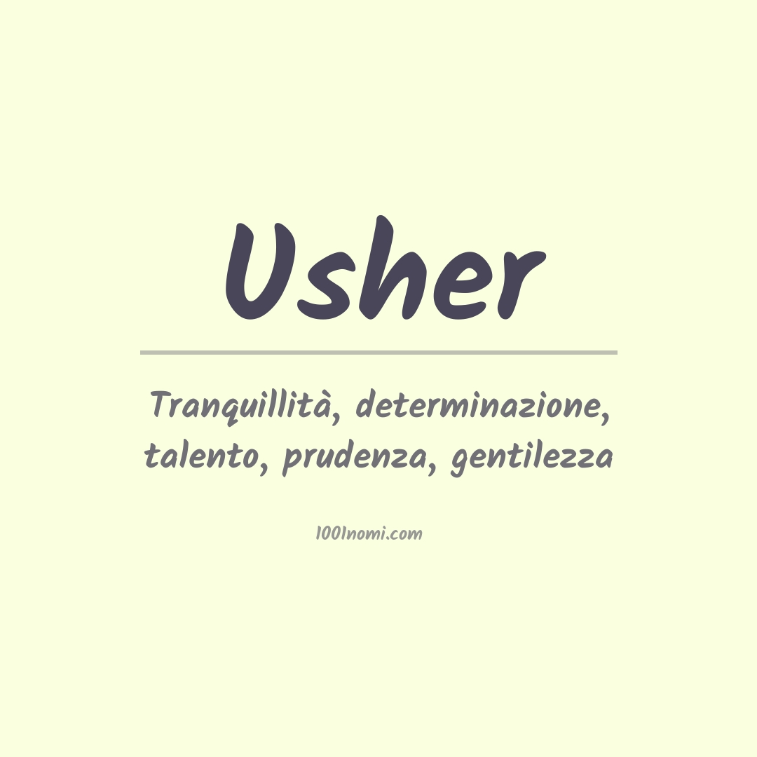 Significato del nome Usher