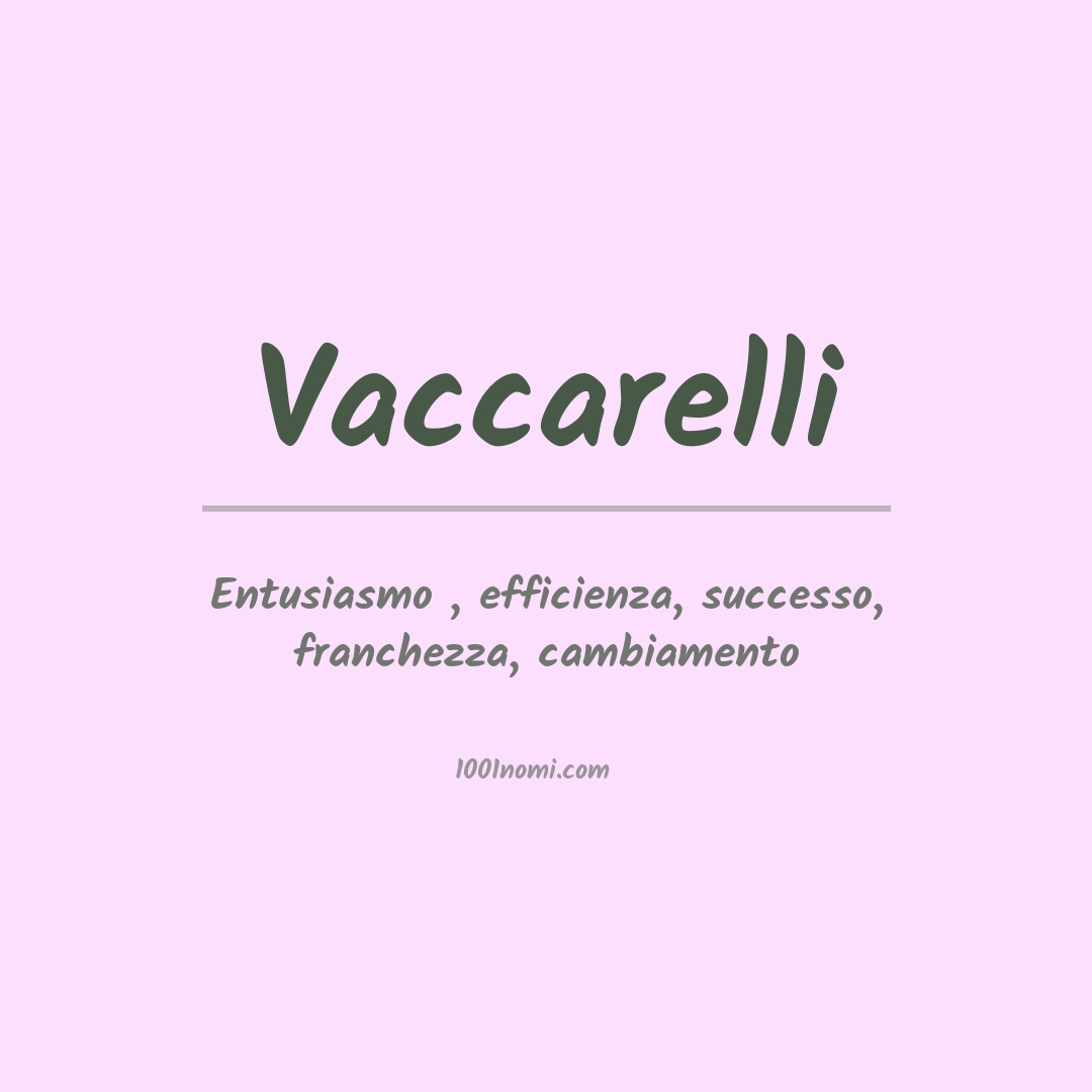 Significato del nome Vaccarelli