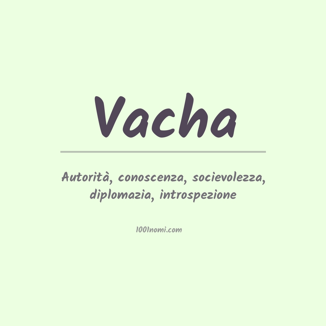 Significato del nome Vacha