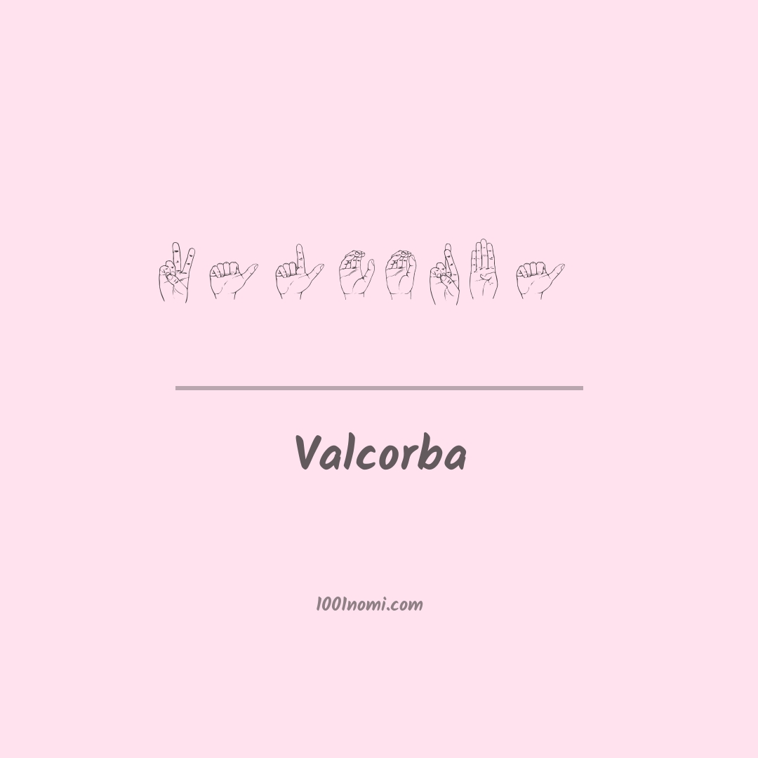 Valcorba nella lingua dei segni