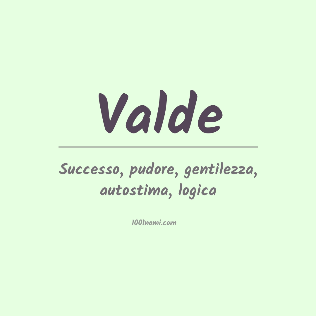 Significato del nome Valde