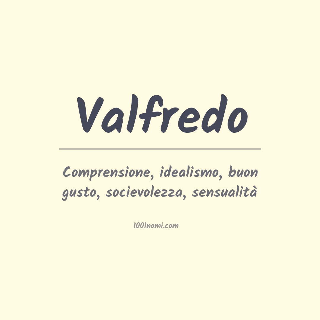 Significato del nome Valfredo