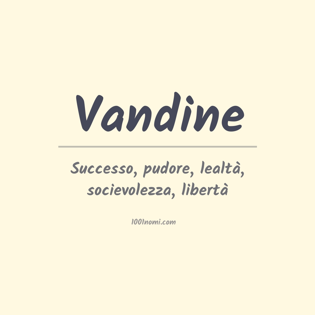 Significato del nome Vandine