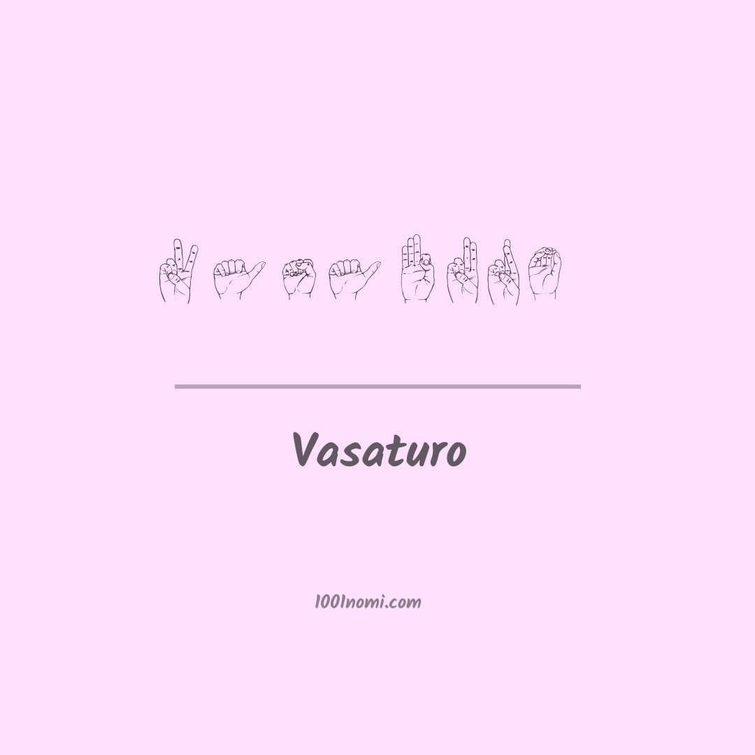 Vasaturo nella lingua dei segni