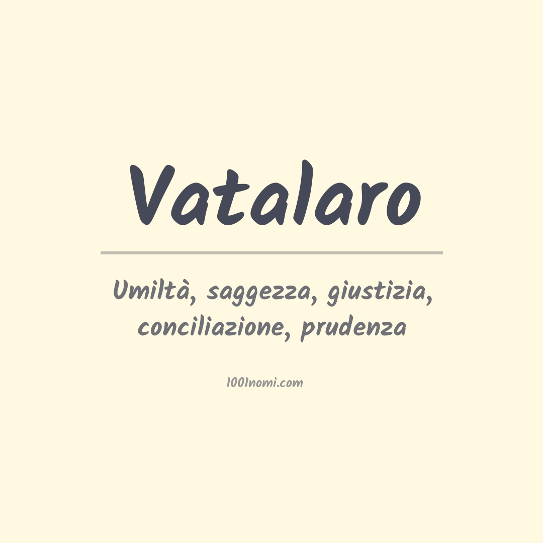 Significato del nome Vatalaro