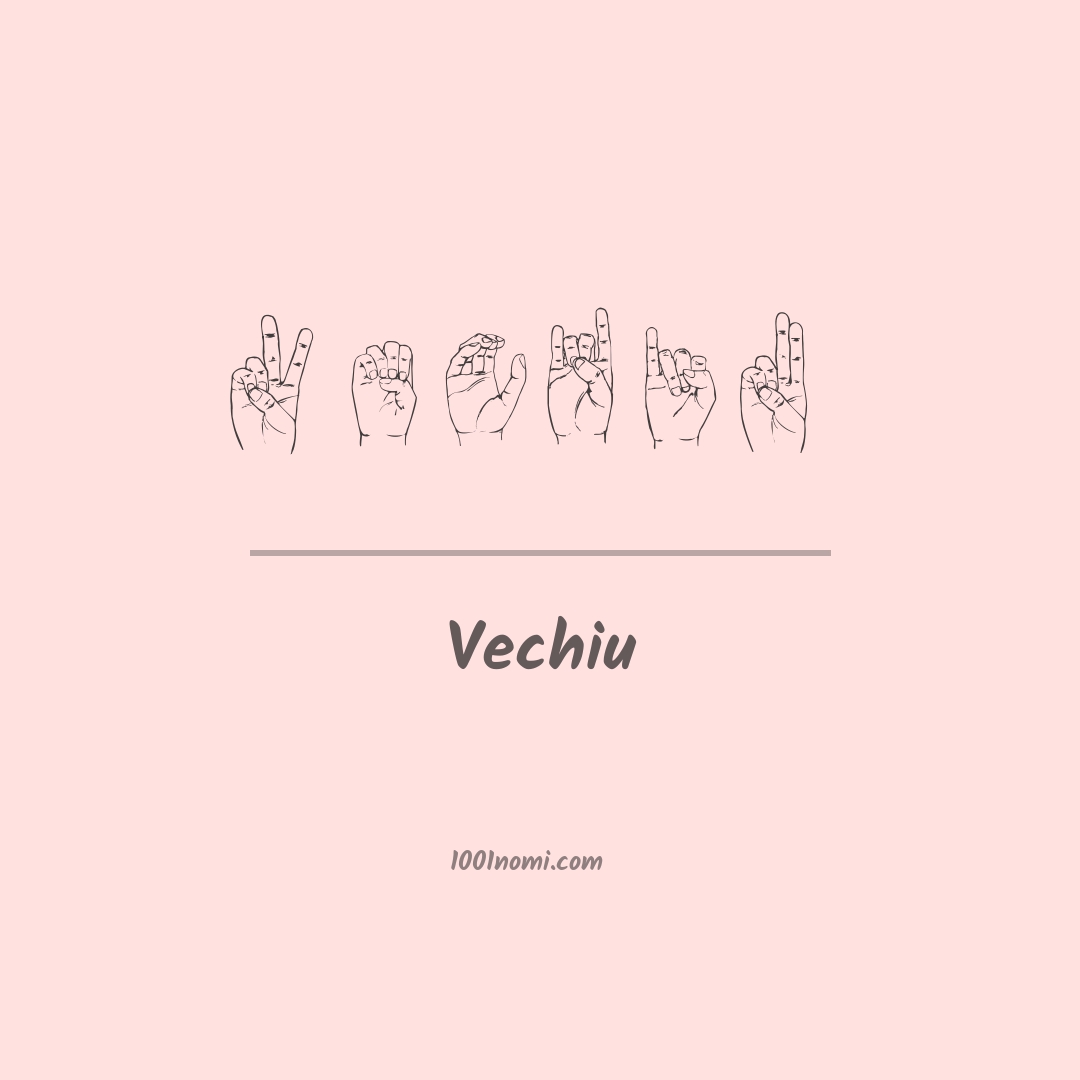 Vechiu nella lingua dei segni