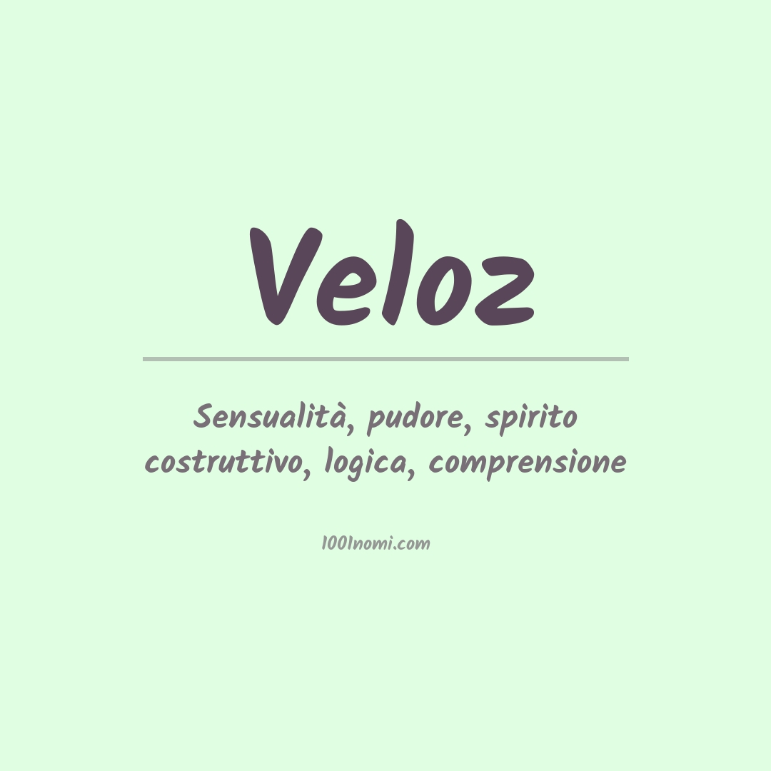 Significato del nome Veloz