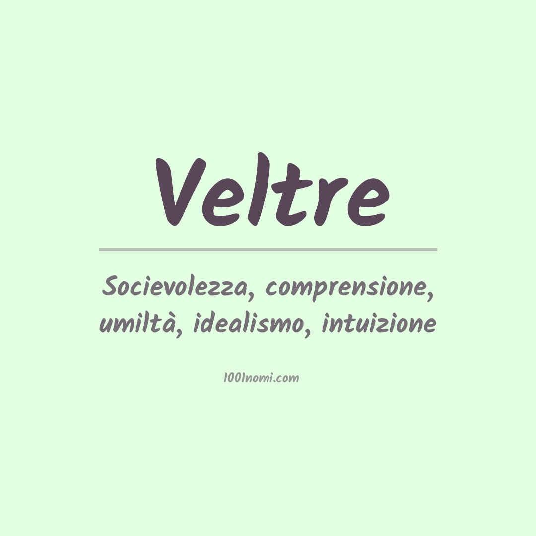 Significato del nome Veltre