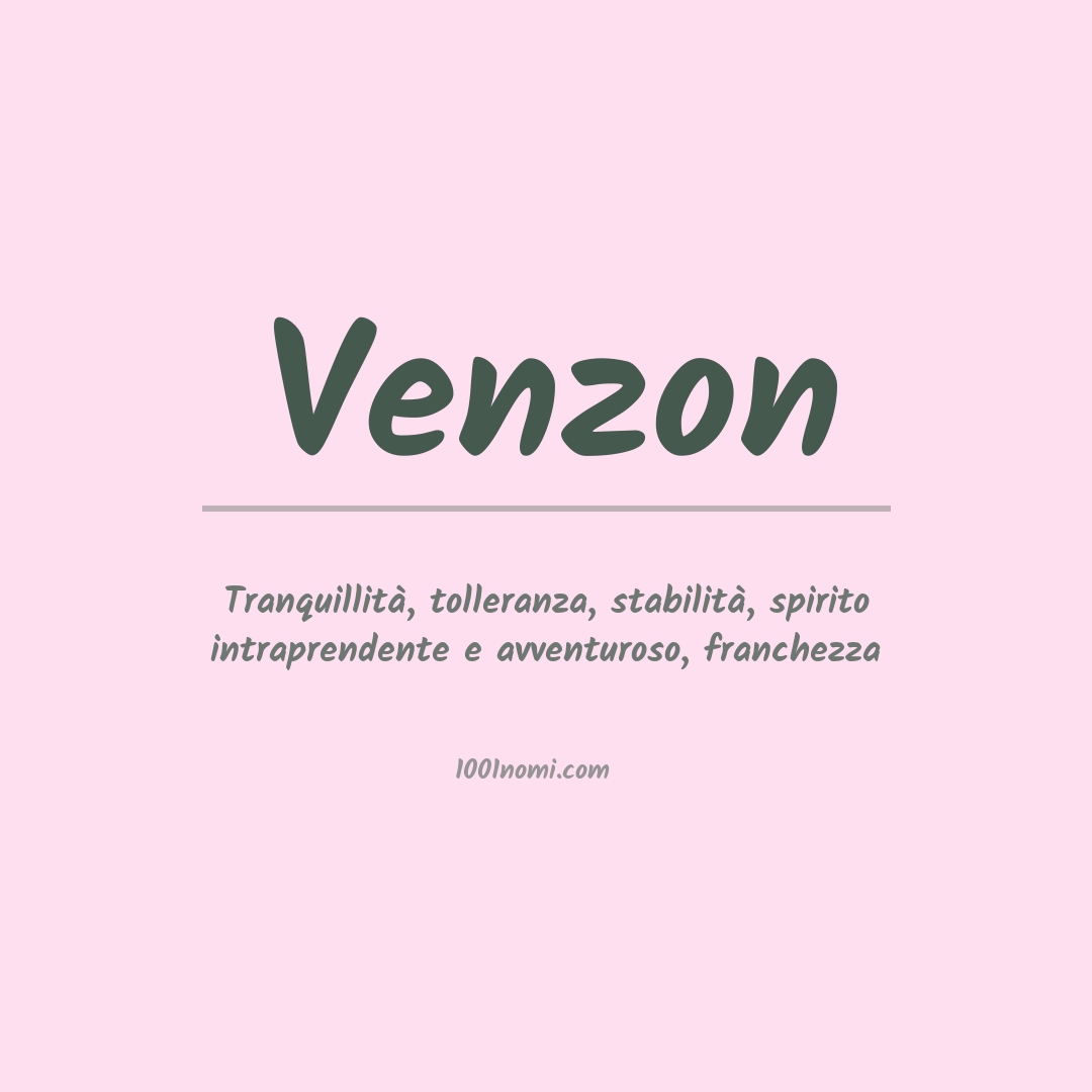 Significato del nome Venzon