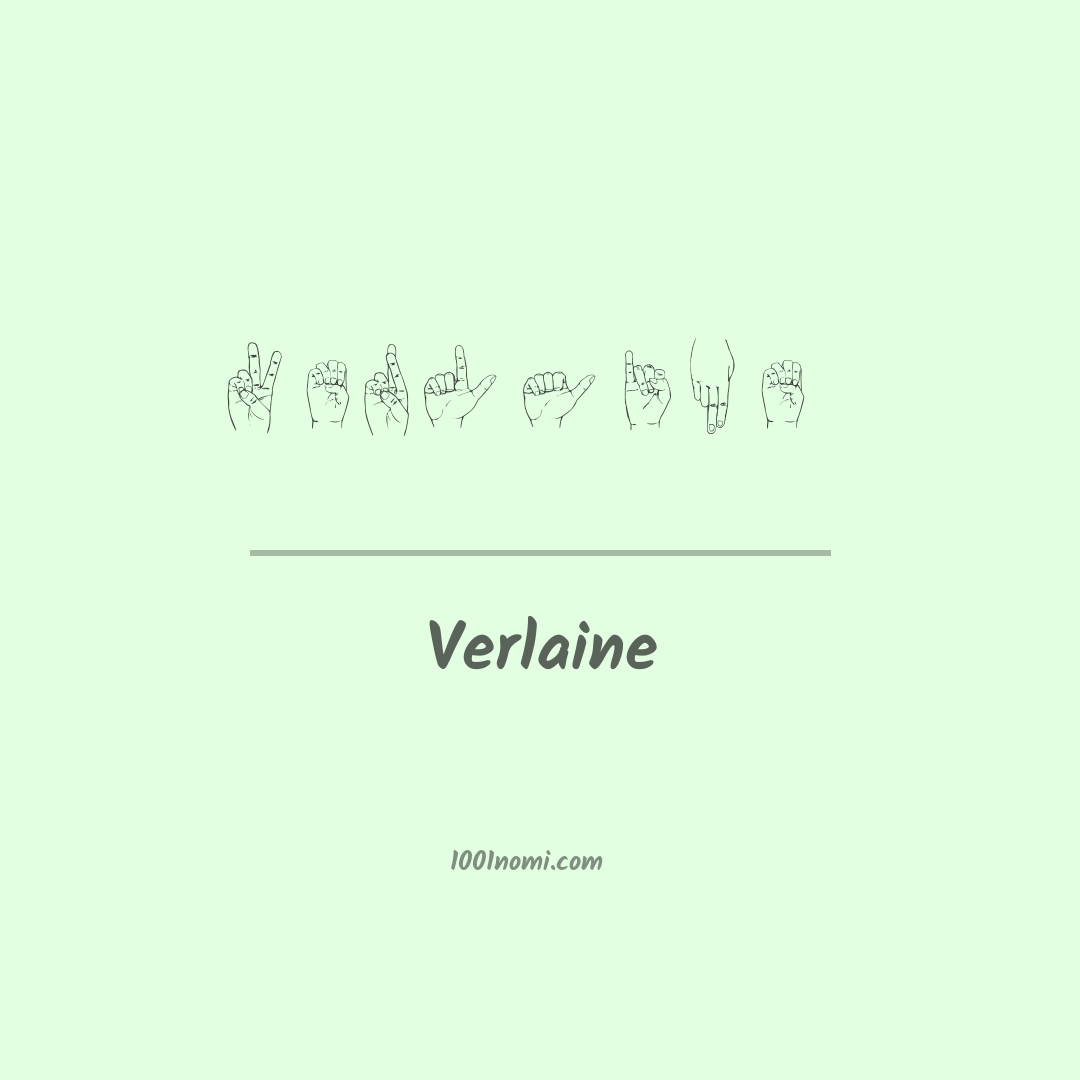 Verlaine nella lingua dei segni Verlaine nella lingua dei segni