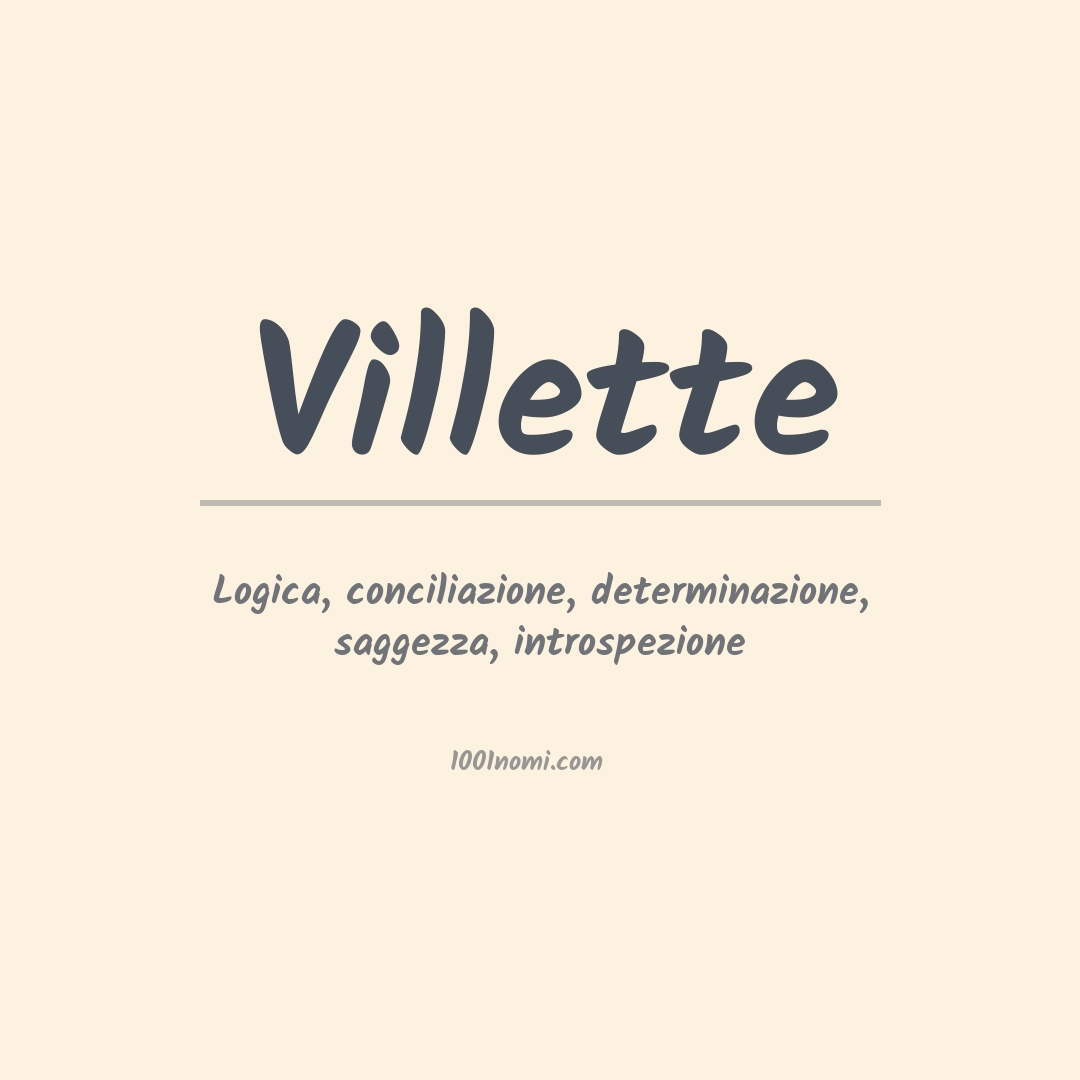 Significato del nome Villette Significato del nome Villette