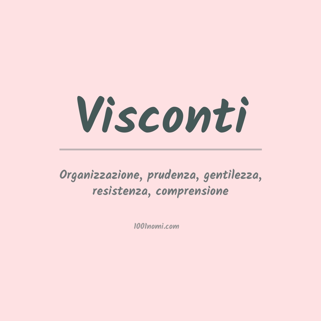 Significato del nome Visconti