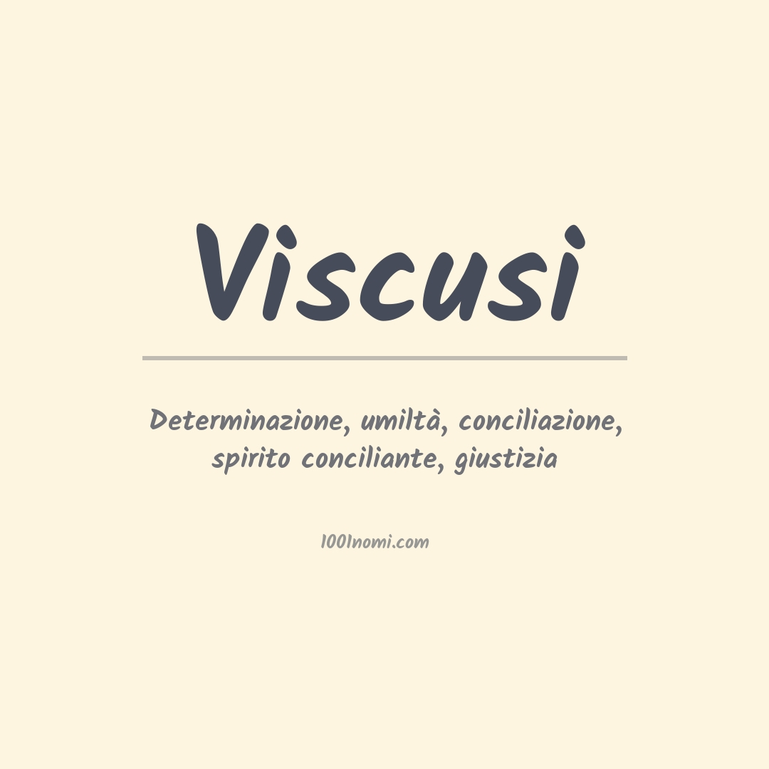 Significato del nome Viscusi