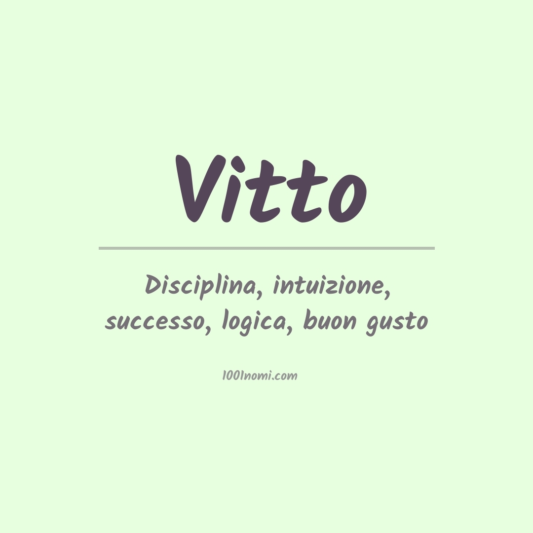 Significato del nome Vitto Significato del nome Vitto