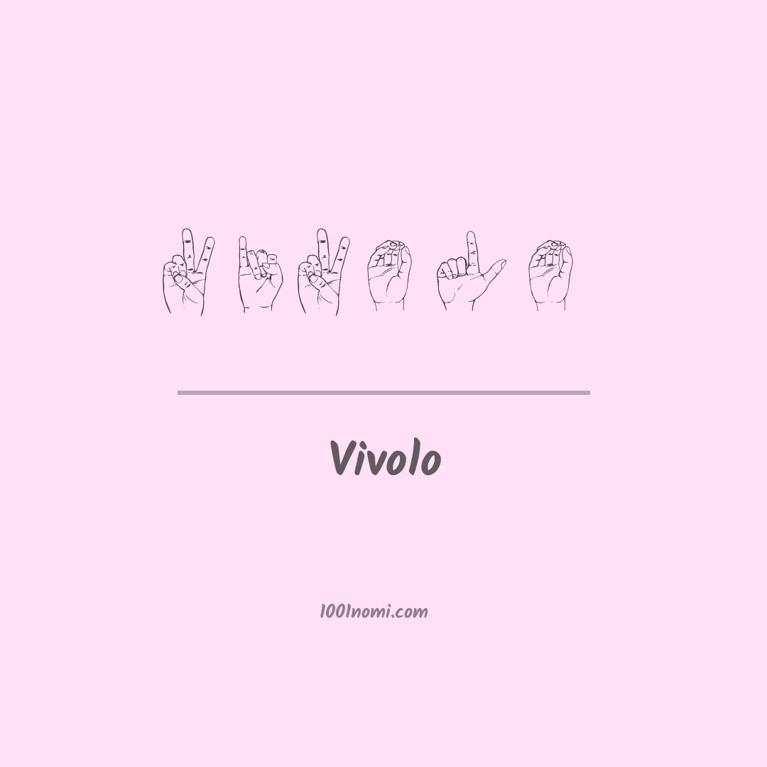 Vivolo nella lingua dei segni Vivolo nella lingua dei segni