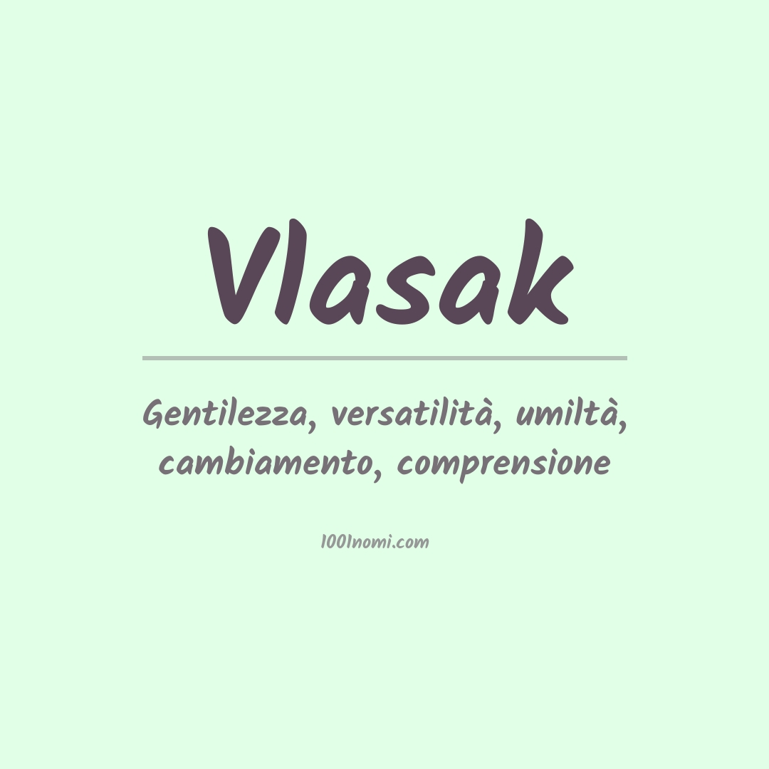 Significato del nome Vlasak