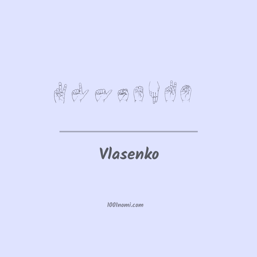 Vlasenko nella lingua dei segni