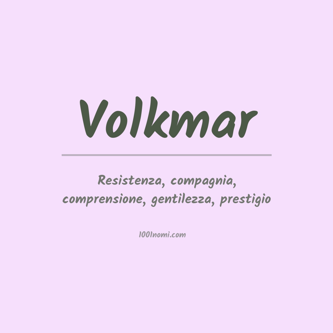 Significato del nome Volkmar Significato del nome Volkmar
