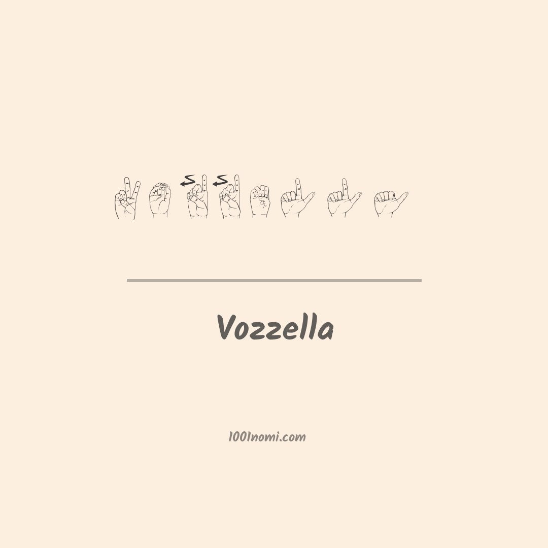 Vozzella nella lingua dei segni Vozzella nella lingua dei segni