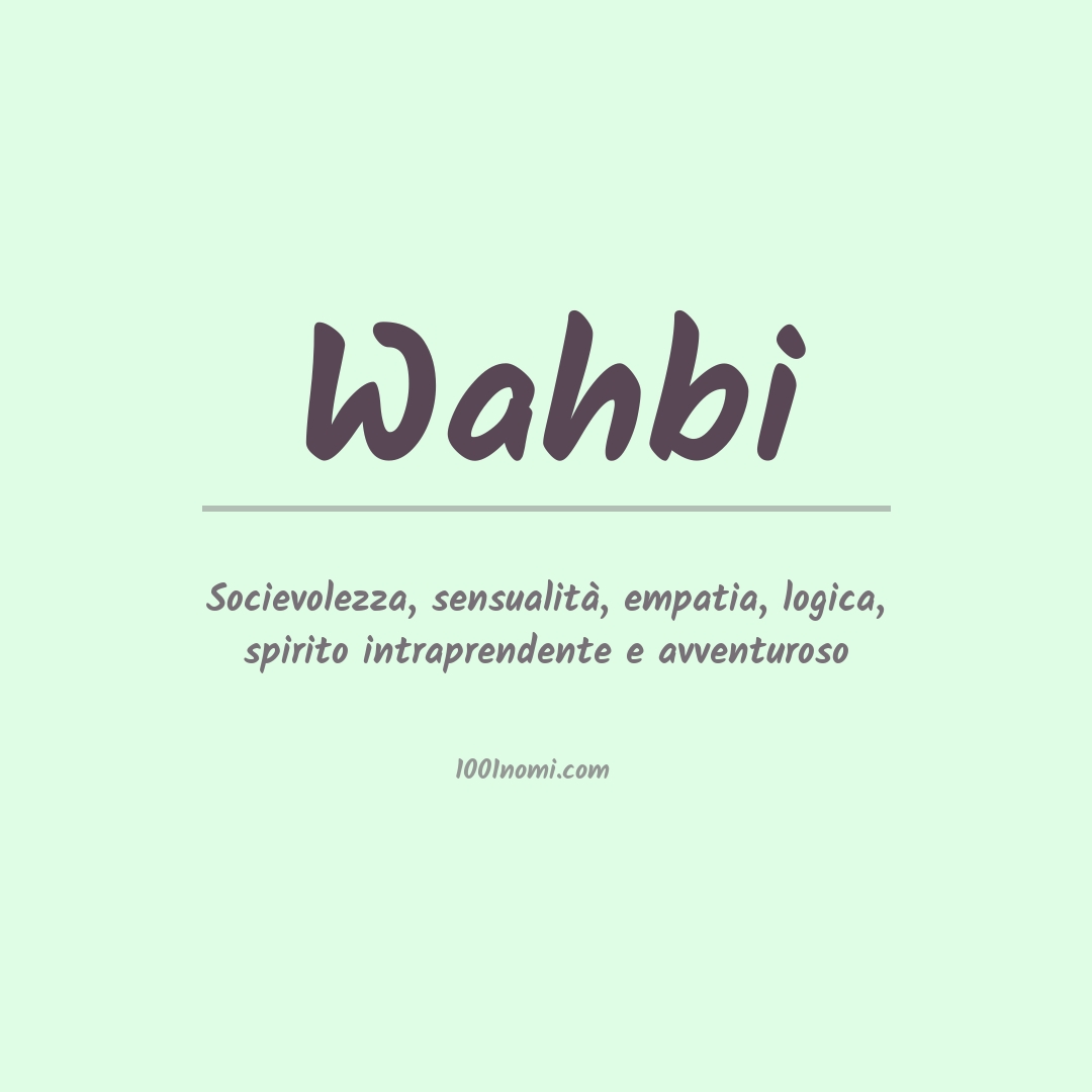 Significato del nome Wahbi