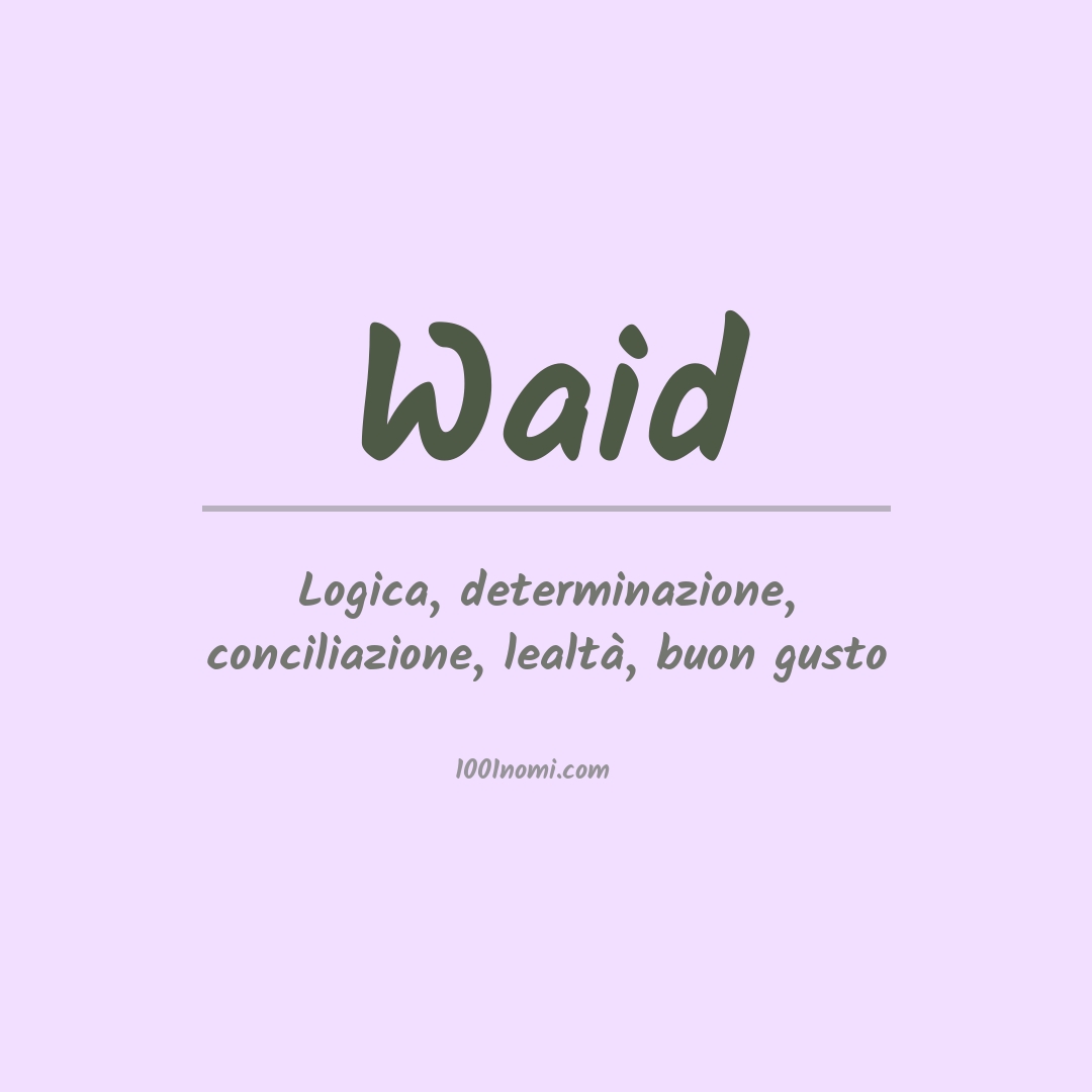 Significato del nome Waid