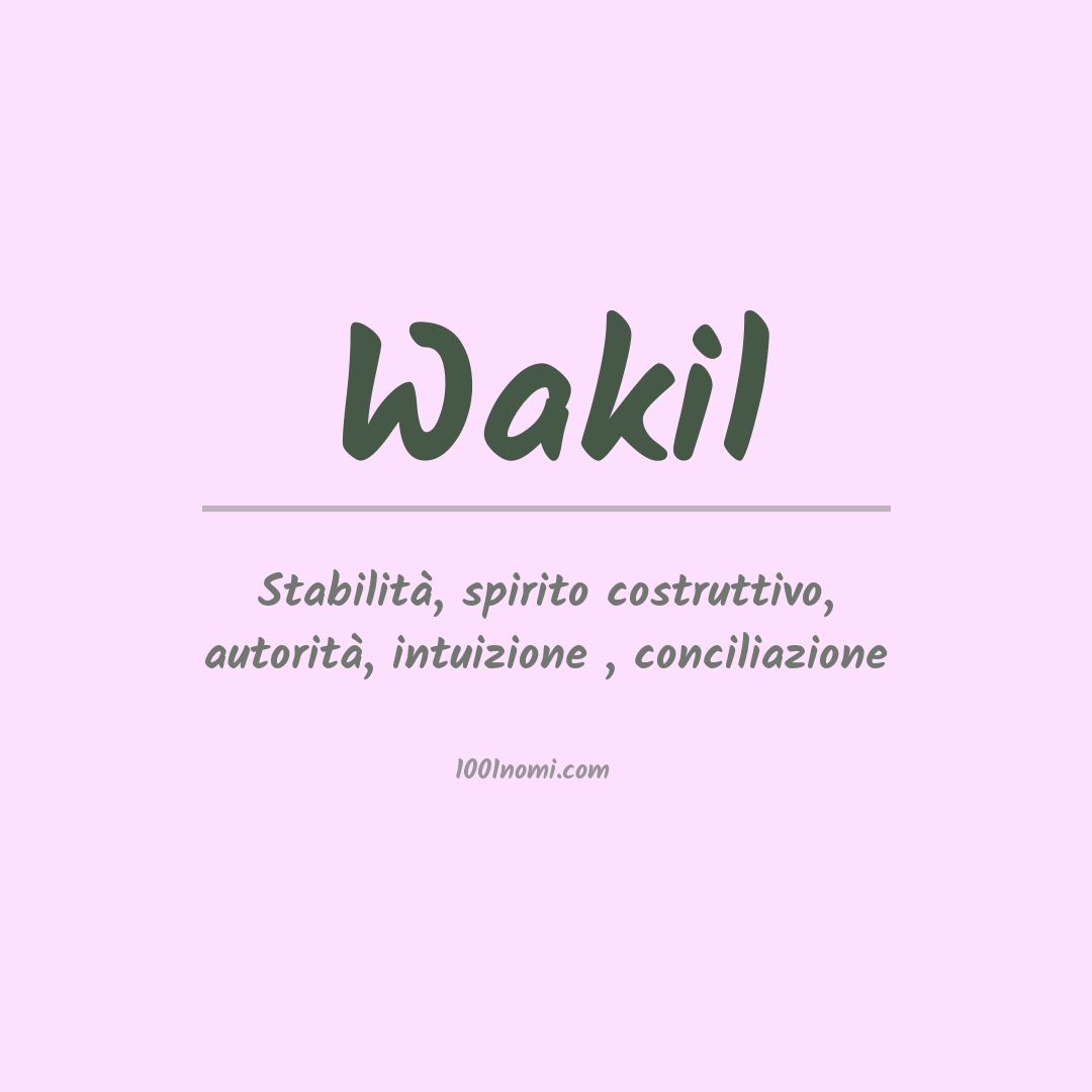 Significato del nome Wakil Significato del nome Wakil