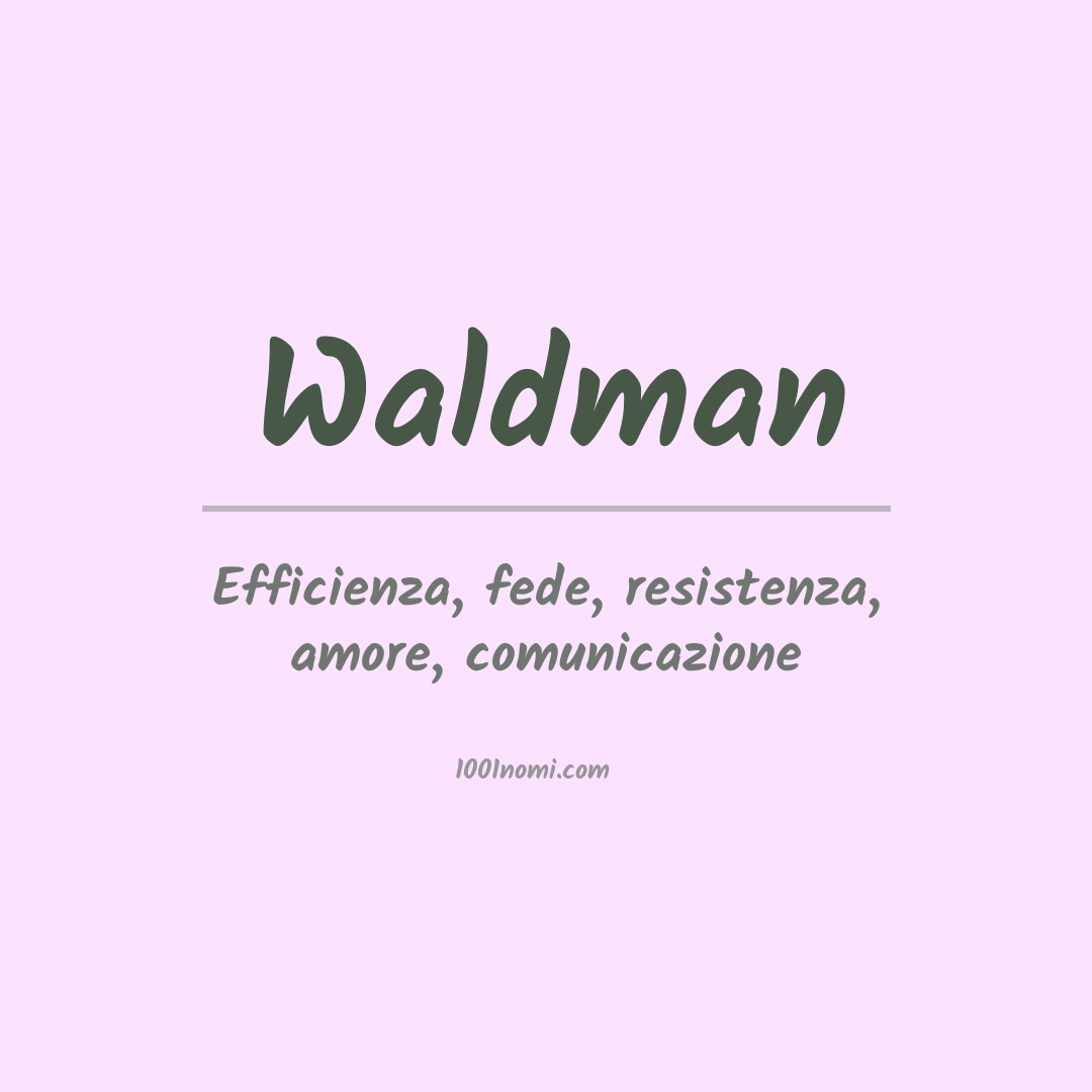 Significato del nome Waldman