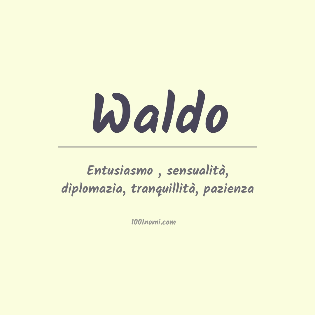 Significato del nome Waldo