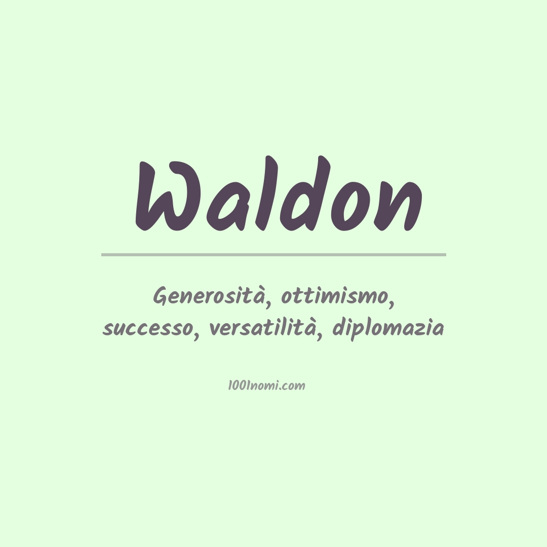 Significato del nome Waldon