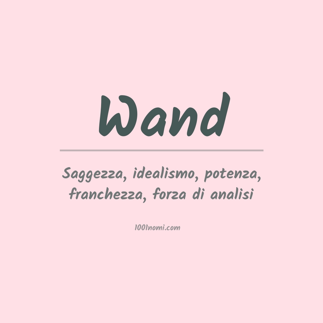 Significato del nome Wand