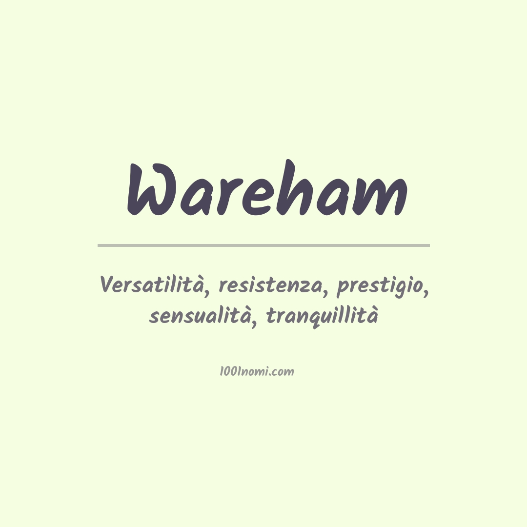 Significato del nome Wareham