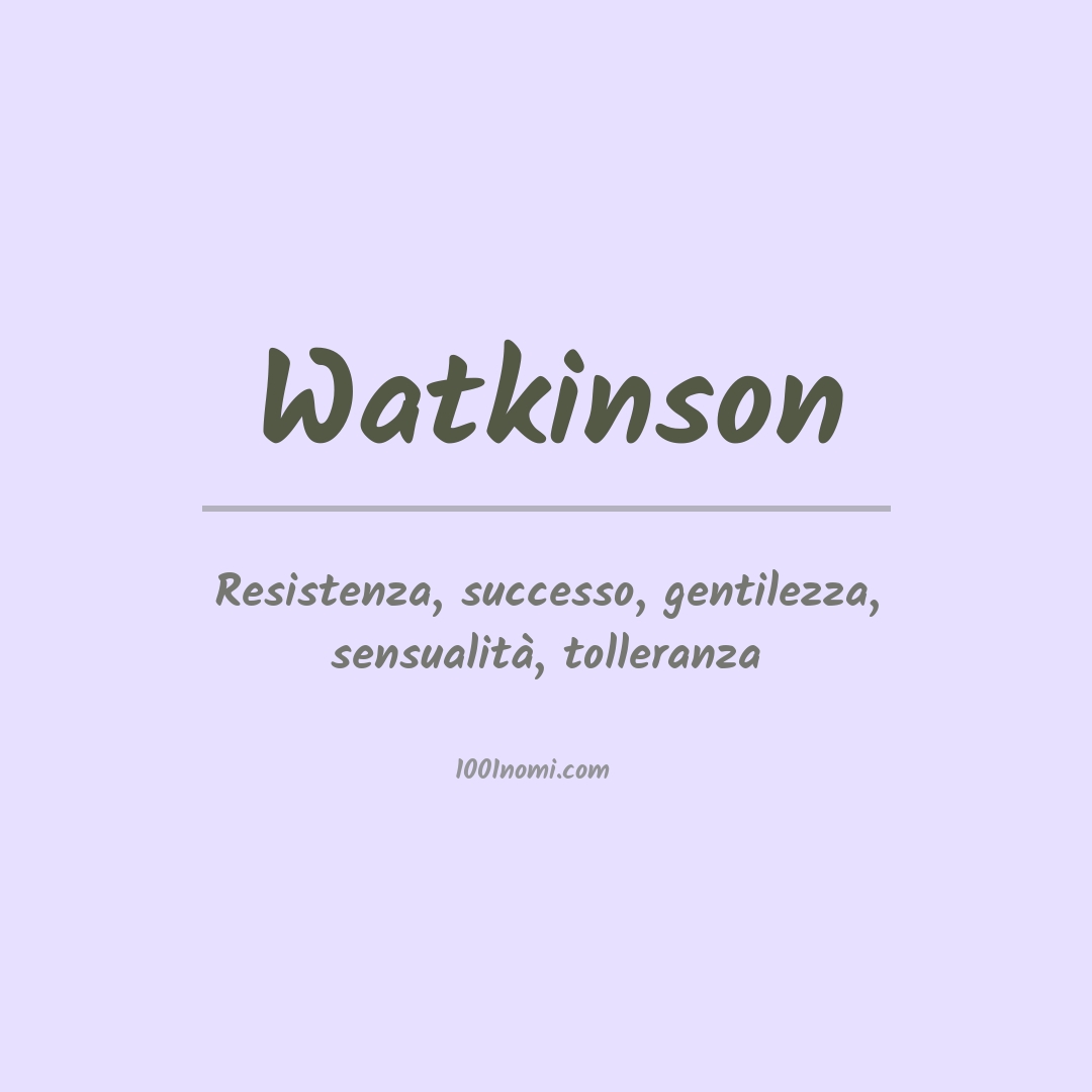 Significato del nome Watkinson