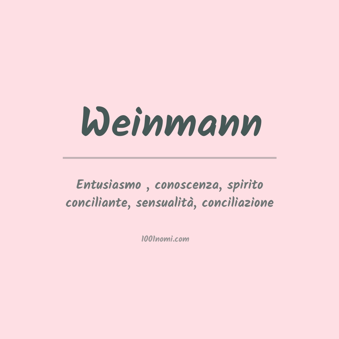 Significato del nome Weinmann