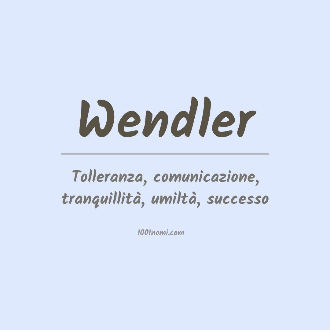 Significato del nome Wendler