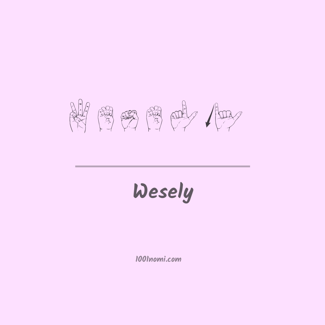 Wesely nella lingua dei segni Wesely nella lingua dei segni