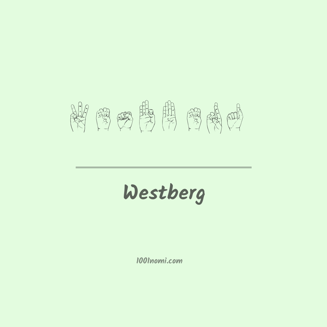 Westberg nella lingua dei segni Westberg nella lingua dei segni