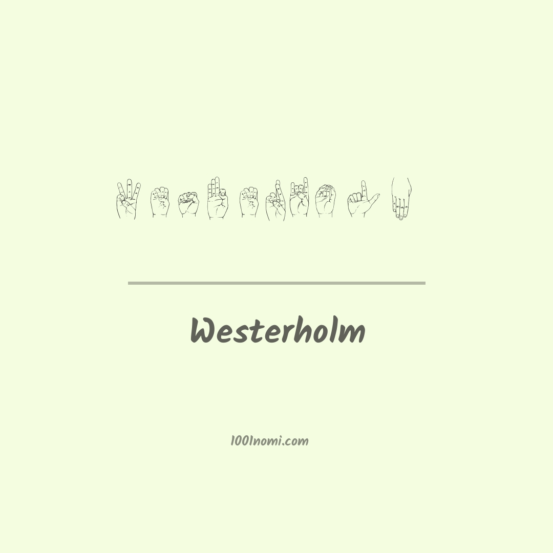 Westerholm nella lingua dei segni Westerholm nella lingua dei segni