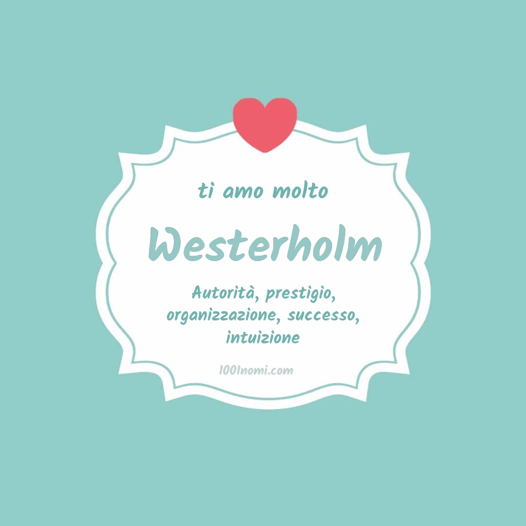 ti amo molto Westerholm Ti amo molto Westerholm