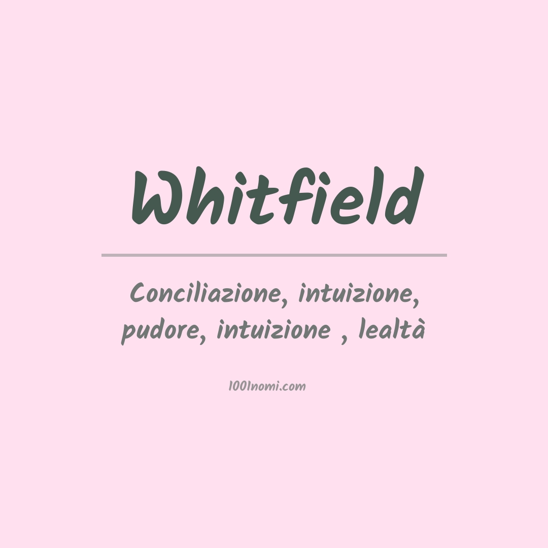 Significato del nome Whitfield