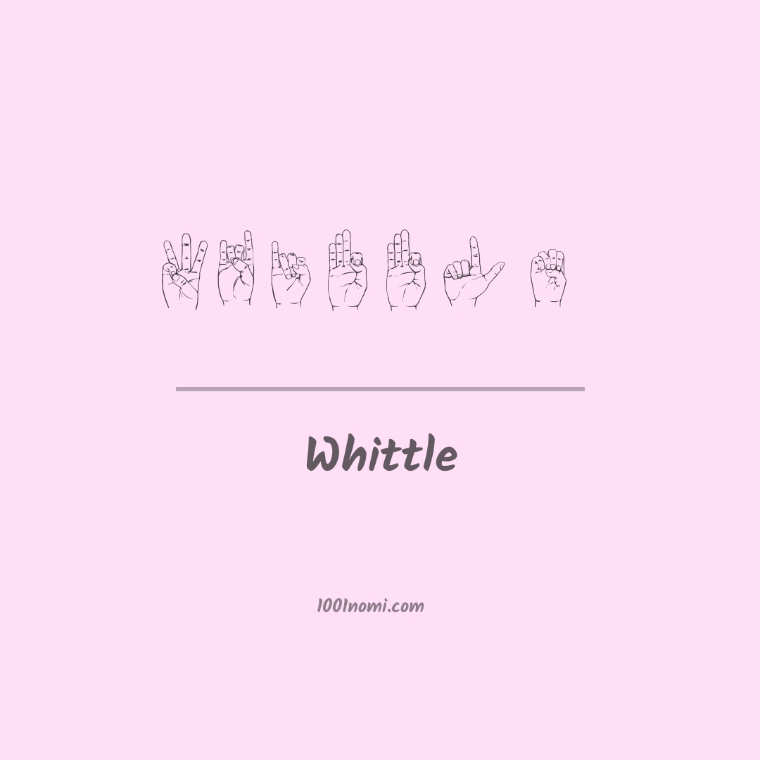 Whittle nella lingua dei segni