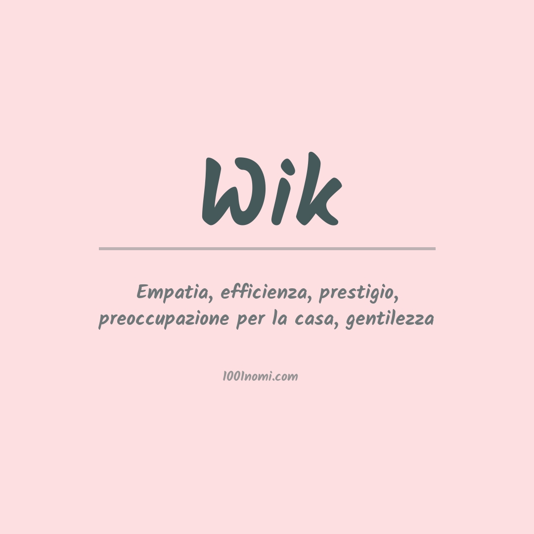 Significato del nome Wik