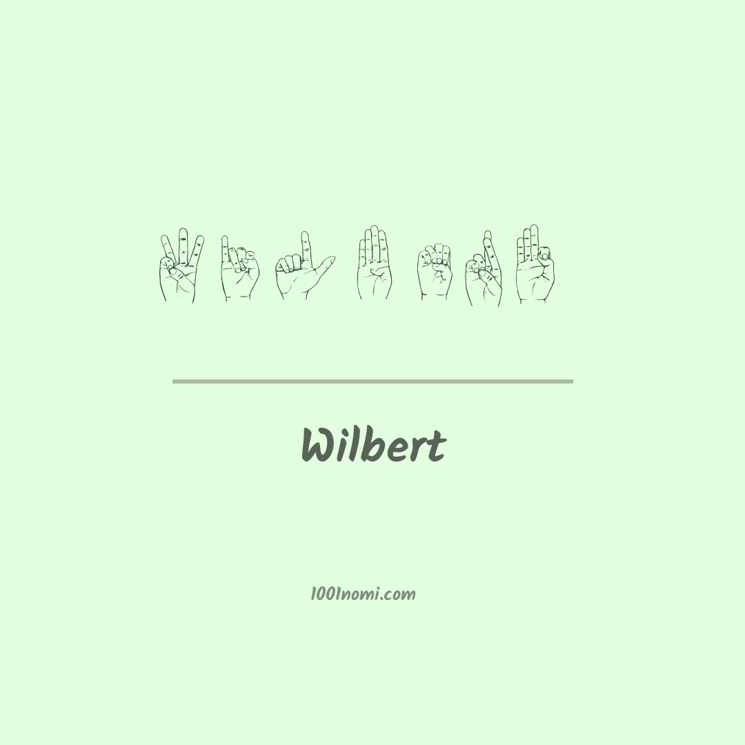 Wilbert nella lingua dei segni