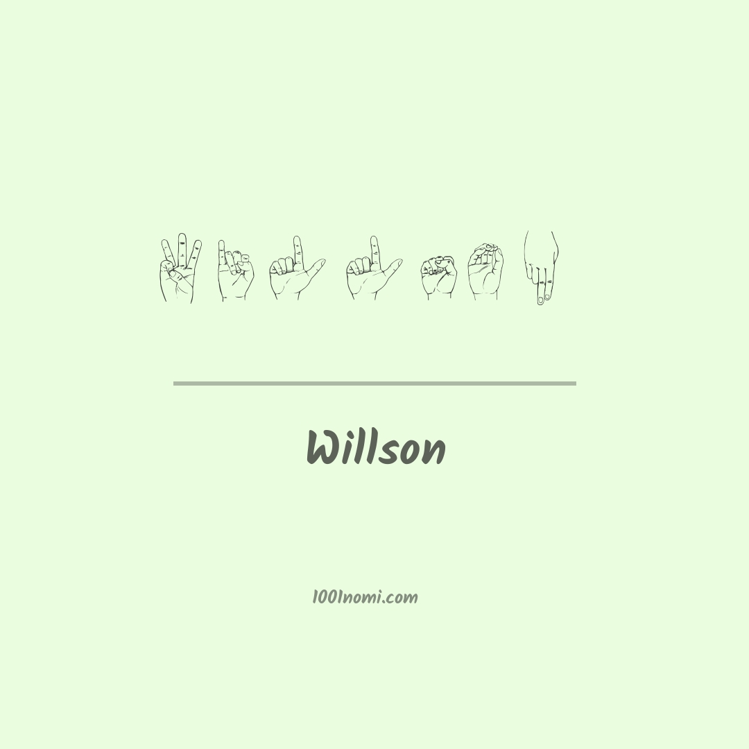 Willson nella lingua dei segni Willson nella lingua dei segni