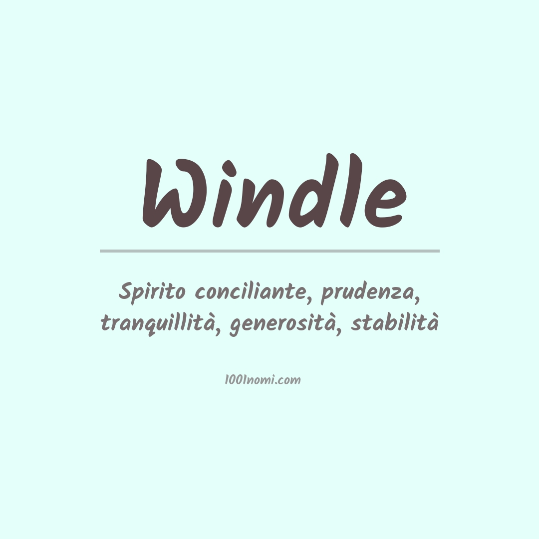 Significato del nome Windle