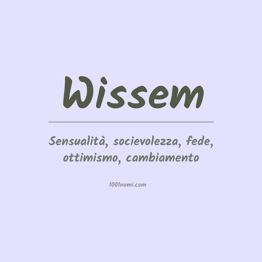 Significato del nome Wissem Significato del nome Wissem