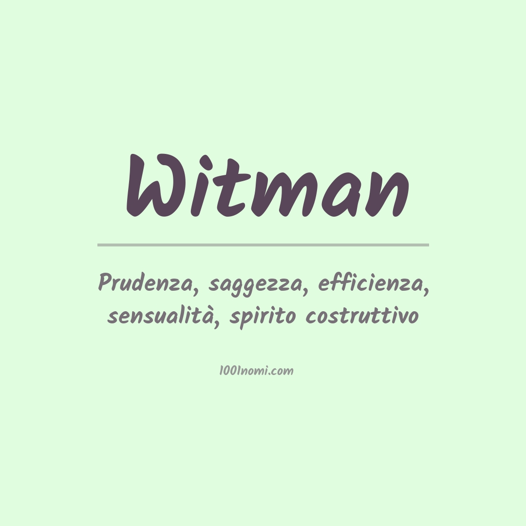 Significato del nome Witman